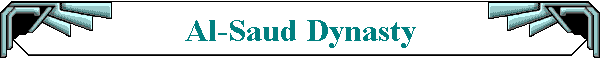 Al-Saud Dynasty